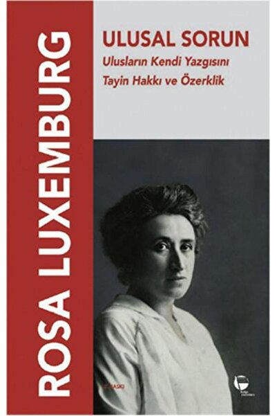 Belge Yayınları Ulusal Sorun / Rosa Luxemburg / / 9789753440349