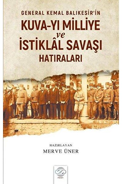 Generic Brand General Kemal Balıkesir'in Kuvayı Milliye ve İstiklal Savaşı Ha...