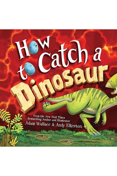 Sourcebook How to Catch a Dinosaur - How to Catch