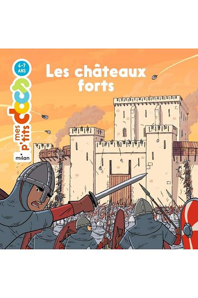 Editions Milan Les châteaux forts