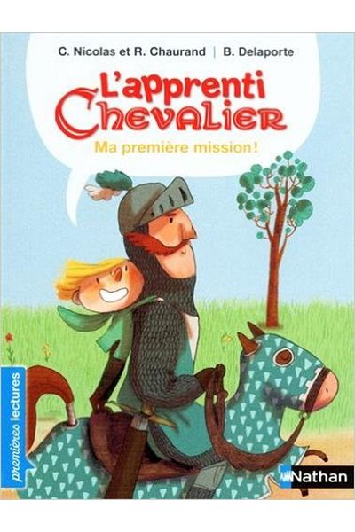 NATHAN L'apprenti chevalier: My premiere mission