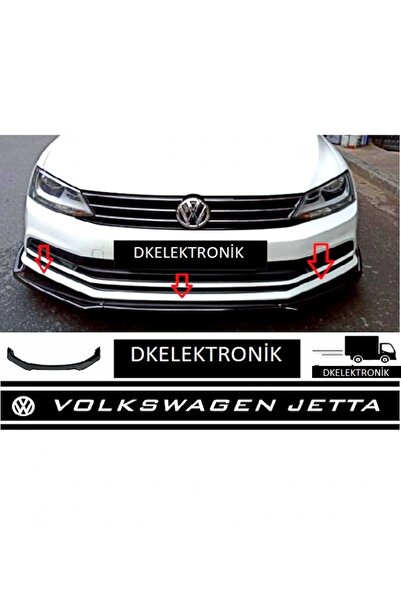 DKELEKTRONİK Body Kit Ön Lip 3 Parça Volkswagen Jetta Uyumlu Parlak Siyah Siyah