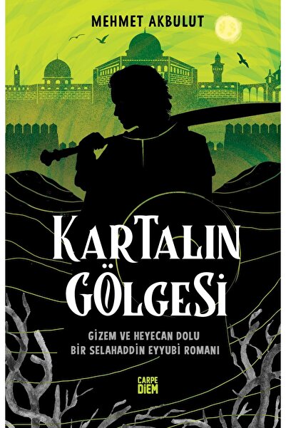 Carpe Diem Kitapları Kartalın Gölgesi