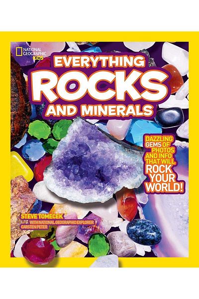 National Geographic Kids Everything Rocks and Minerals