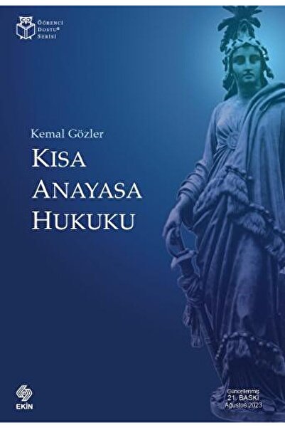 Genel Markalar Ekin Kısa Anayasa Hukuku 20. Baskı - Kemal Gözler