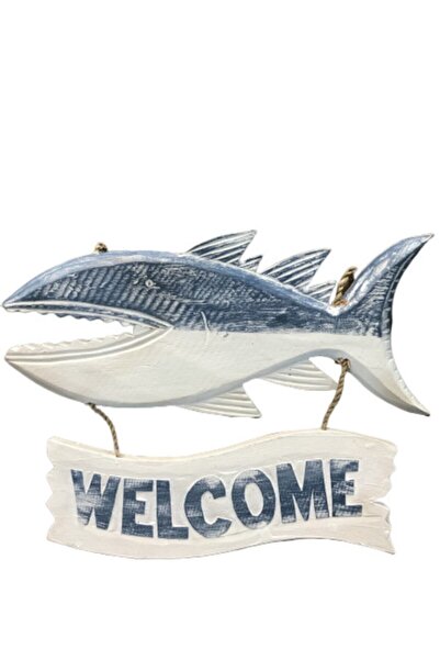 YAHŞİ Welcome Hoşgeldiniz Kapı Süsü Duvar Süsü Dekoratif Ahşap Köpek Balığı Gemici Deniz