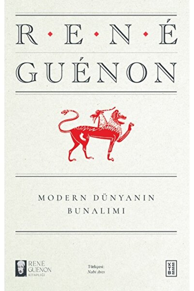 Ketebe Yayınları Modern Dünyanın Bunalımı