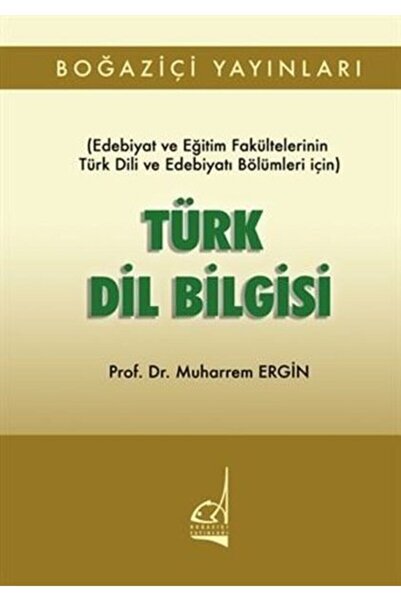 Genel Markalar Türk Dil Bilgisi - Muharrem Ergin -