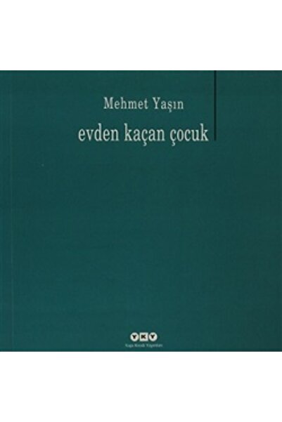 Yapı Kredi Yayınları Evden Kaçan Çocuk