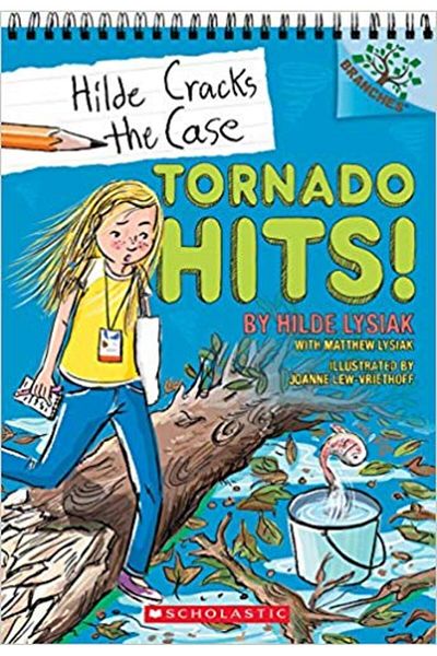 Scholastic Hilde Cracks The Case 5: Tornado Hits!