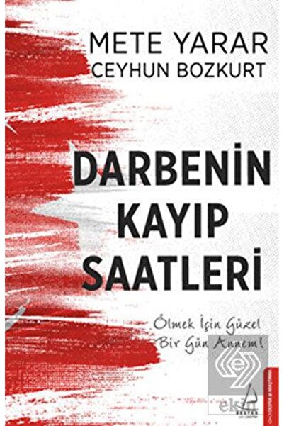 Ekin Yayınevi Darbenin Kayıp Saatleri
