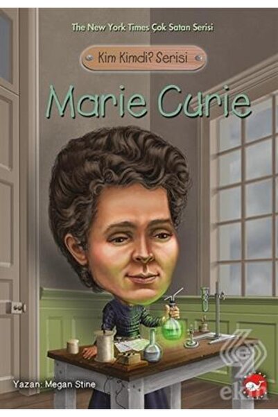 Ekin Yayınevi Marie Curie - Kim Kimdi? Serisi