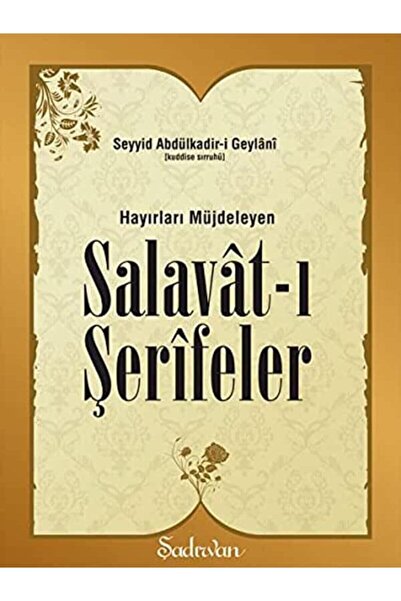 Şadırvan Yayınları Hayırları Müjdeleyen Salavatı Şerifeler