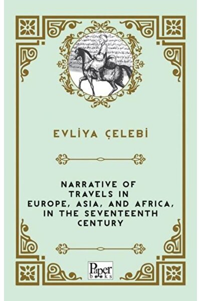 PAPER BOOKS سرد الرحلات في أوروبا وآسيا وأفريقيا في القرن السابع عشر