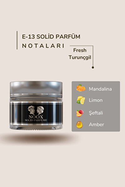 noox perfumes E13 Katı Parfüm (ERKEK)