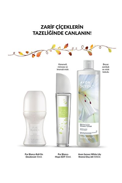AVON pur blanca hope EDT+ roll on+ white lily duş jeli 500ml hediyeli