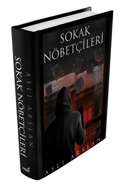 İndigo Kitap Sokak Nöbetçileri (ciltli), Aslı Arslan, Indigo Kitap, Sokak Nöb...