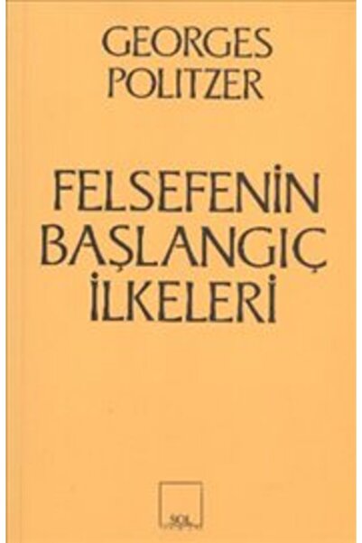 Sol Yayınları Felsefenin Başlangıç İlkeleri