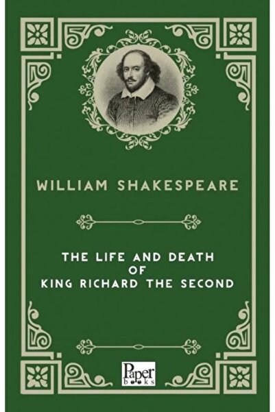 PAPER BOOKS Η ζωή και η θάνατος του Βασιλιά Ρίτσαρντ Β'