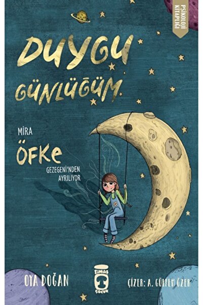 Timaş Çocuk Mira Öfke Gezegeni'nden Ayrılıyor - Duygu Günlüğüm