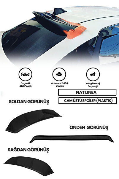 Genel Markalar Fiat Linea Uyumlu Cam Üstü Spoiler (plastik)