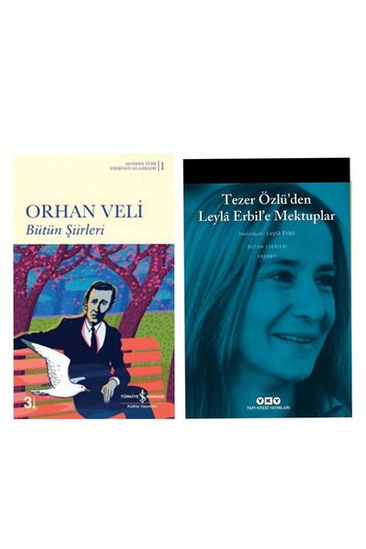 TÜRKİYE İŞ BANKASI KÜLTÜR YAYINLARI Complete Poems Orhan Veli Tezer Özlü’den ...