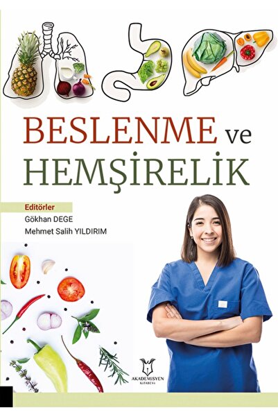 Akademisyen Kitabevi Beslenme ve Hemşirelik