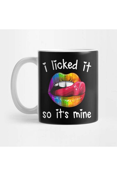 Pixxa I Licked, Now My Mug Cup