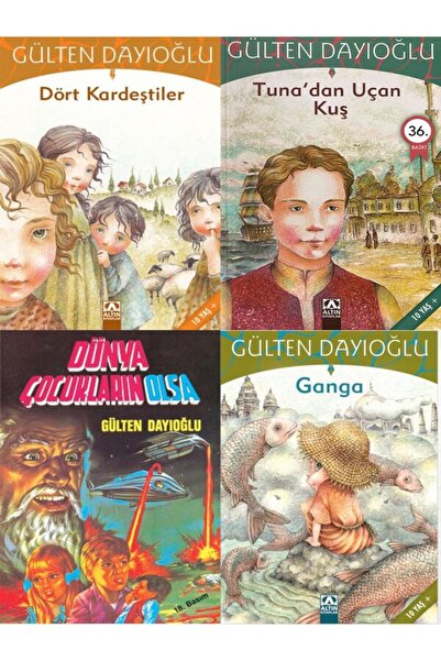 Altın Kitaplar DÖRT KARDEŞTİLER+DÜNYA ÇOCUKLARIN OLSA+TUNA’DAN UÇAN KUŞ+GANGA...