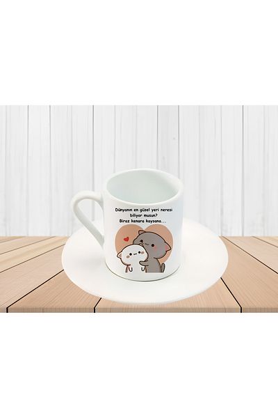 GünayStore DO YOU KNOW WHERE IS THE MOST BEAUTIFUL PLACE IN THE WORLD?... TURKISH COFFEE CUP WITH WRITTEN MOCHI CAT PRINTED