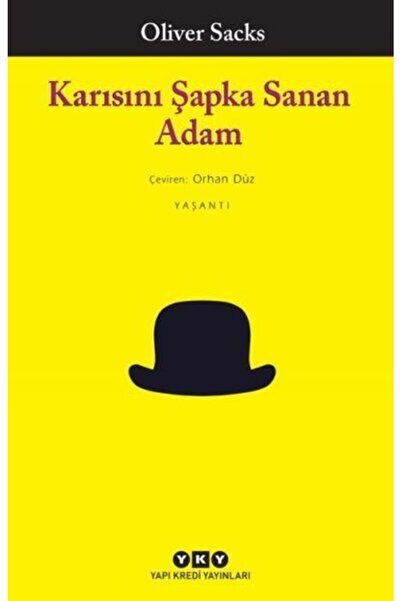 Yapı Kredi Yayınları Karısını Şapka Sanan Adam