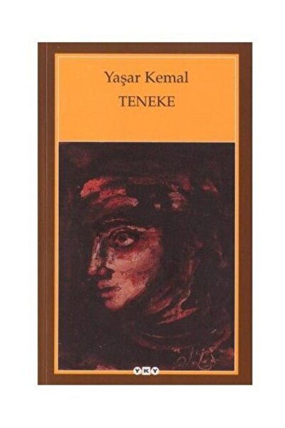 Yapı Kredi Yayınları Teneke - Yaşar Kemal