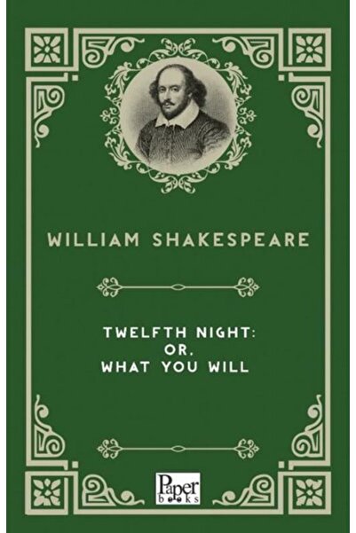 PAPER BOOKS Δώδεκαη Νύχτα: ή, Τι θα ήθελες