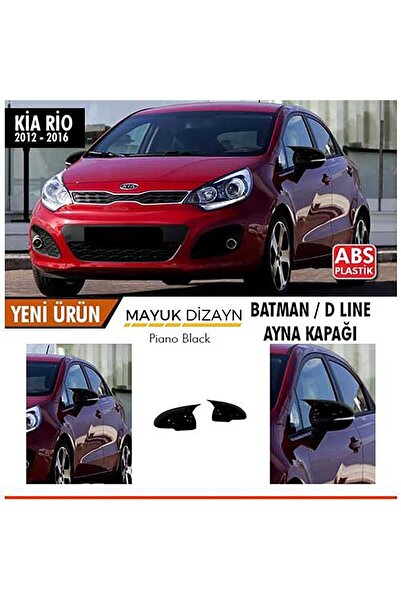 Mayuk Dizayn Kia Rio Batman Yarasa Ayna Kapağı Sinyalli Piano Black 2012-2016...
