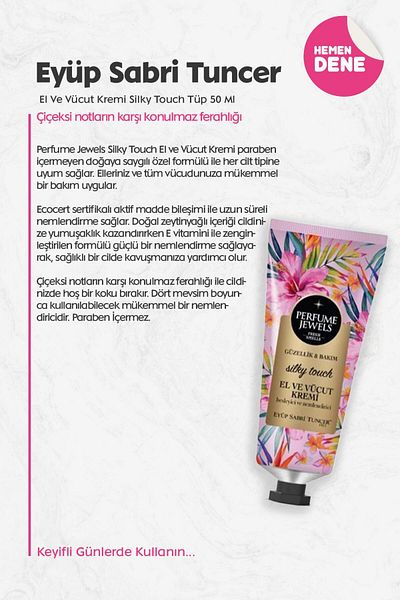 Eyüp Sabri Tuncer Silky Touch Pj Hand and Body Cream - 50 ml Tube