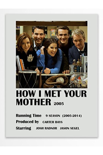 Postifull How I Met Your Mother - Çerçevesiz Poster - Duvar Dekoru - Dizi Ve Film Afiş Posterleri - Kuşe Kağıt