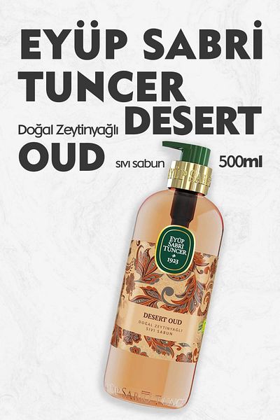 Eyüp Sabri Tuncer Desert Oud Natural Olive Oil Liquid Soap 500 ml