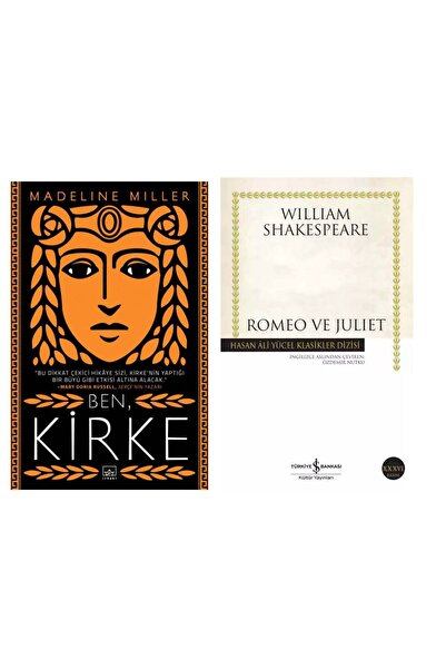 İthaki Yayınları Ben Kirke - Madeline Miller - Romeo ve Juliet - William Shak...