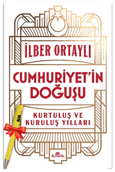 Kronik Kitap Türklerin Tarihi 1 - 2 + Cumhuriyet’in Doğuşu / İlber Ortaylı 3 Kitap Set - yeni tarih- Kronik Kitap