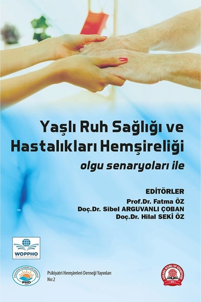 Ankara Nobel Tıp Kitabevi Yaşlı Ruh Sağlığı ve Hastalıkları Hemşireliği