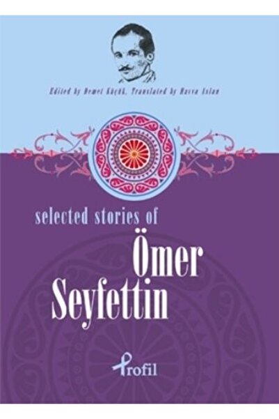 Genel Markalar Selected Stories Of Ömer Seyfettin kitabı - Kolektif - Profil ...