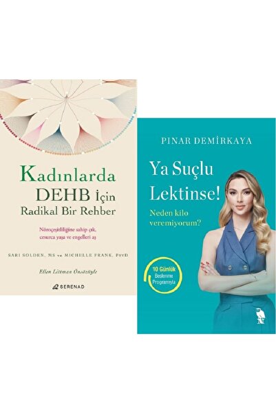 Nemesis Kitap Kadınlarda Dehb İçin Radikal Bir Rehber + Ya Suçlu Lektinse ! /...