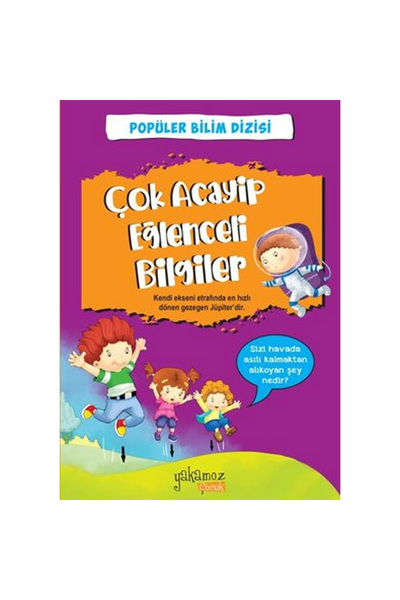 Yakamoz Yayınları Yayınları Çok Acayip Eğlenceli Bilgiler 1