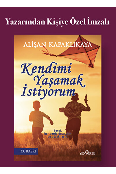 Yediveren Yayınları Kendimi Yaşamak Istiyorum