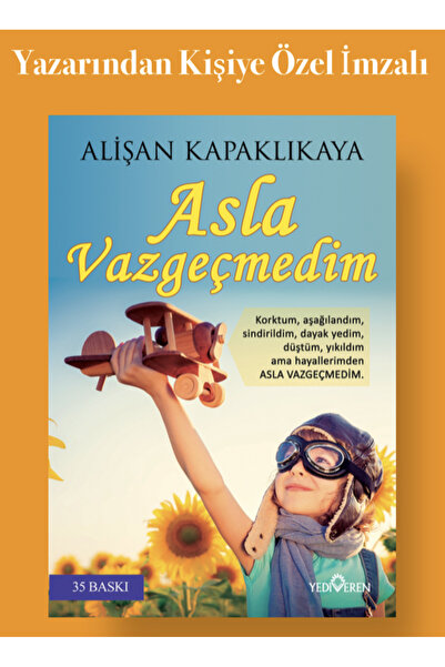 Yediveren Yayınları Asla Vazgeçmedim