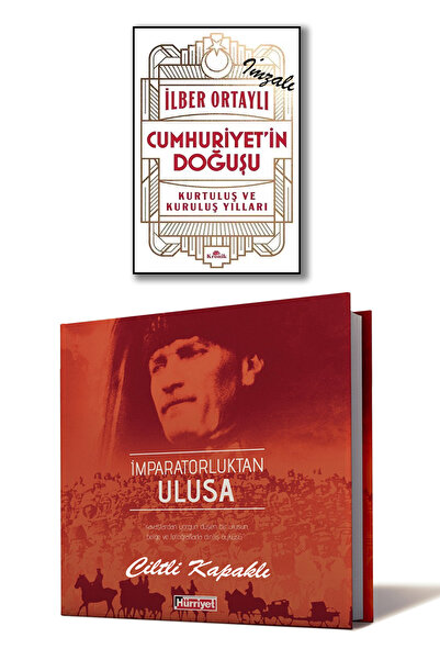 Kronik Kitap İlber Ortaylı İmzalı Cumhuriyet'in Doğuşu Kurtuluş ve Kuruluş Yı...