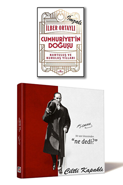 Kronik Kitap İlber Ortaylı İmzalı Cumhuriyet'in Doğuşu Kurtuluş ve Kuruluş Yı...
