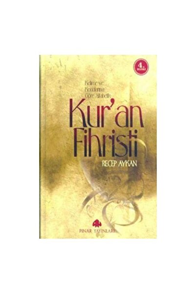 Pınar Yayıncılık Kur'an Fihristi; Kelime ve Konularına Göre Alfabetik