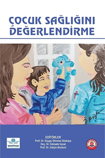 Ankara Nobel Tıp Kitabevi Çocuk Sağlığını Değerlendirme