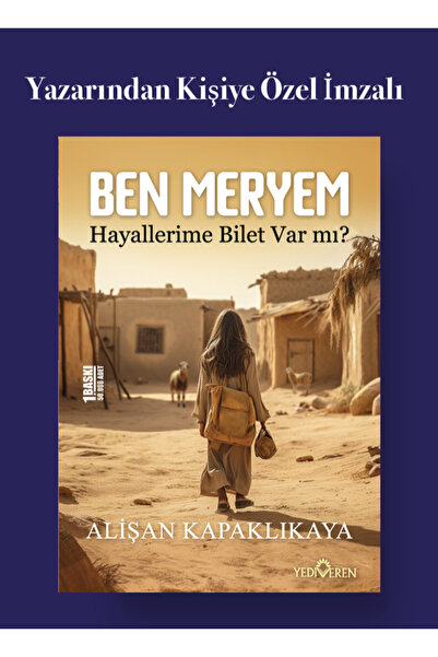 Yediveren Yayınları Ben Meryem- Hayallerime Bilet Var Mı?